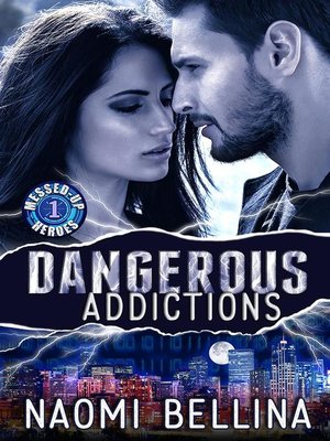 cover image of Dangerous Addictions